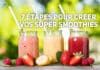 recette smoothie fruits legumes